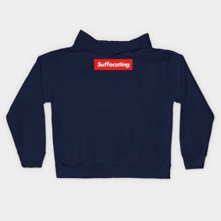 Suffocating Kids Hoodie